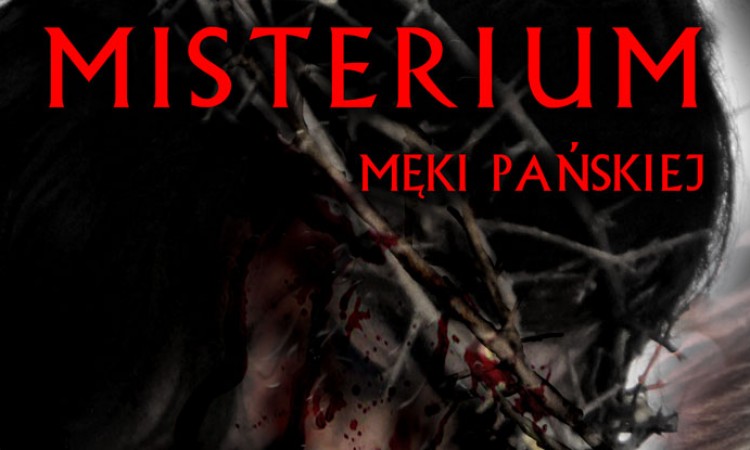 Łapszańskie Misterium Męki Pańskiej